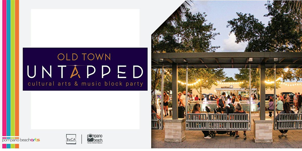 Old Town Untapped 2024/25 | Event in Pompano Beach | AllEvents