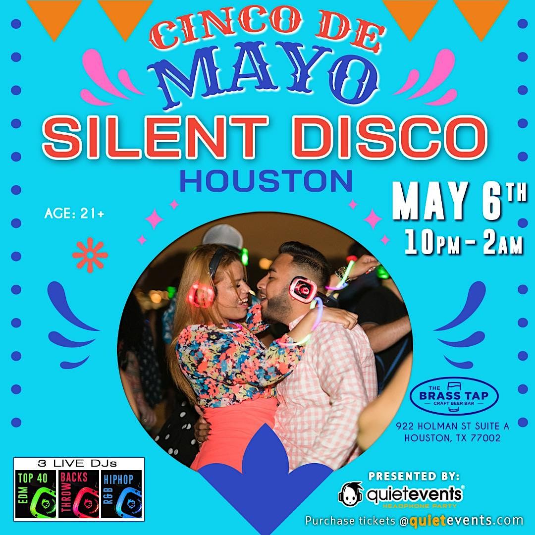 Cinco De Mayo Silent Disco Bash I Houston Texas I The Brass Tap Midmain, The Brass Tap, Houston