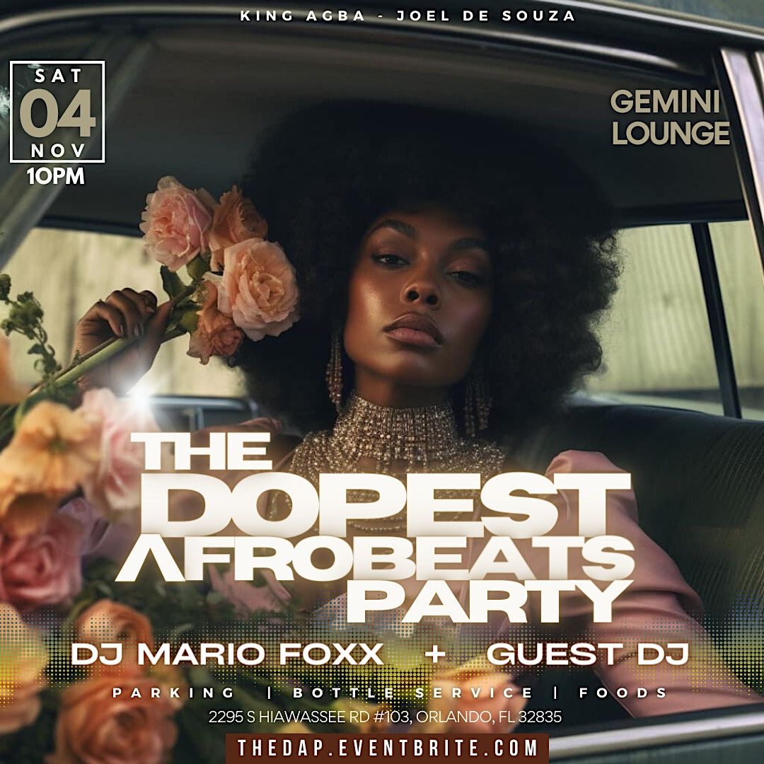 THE DOPEST AFROBEATS PARTY (D.A.P), Gemini Hookah Lounge, Orlando