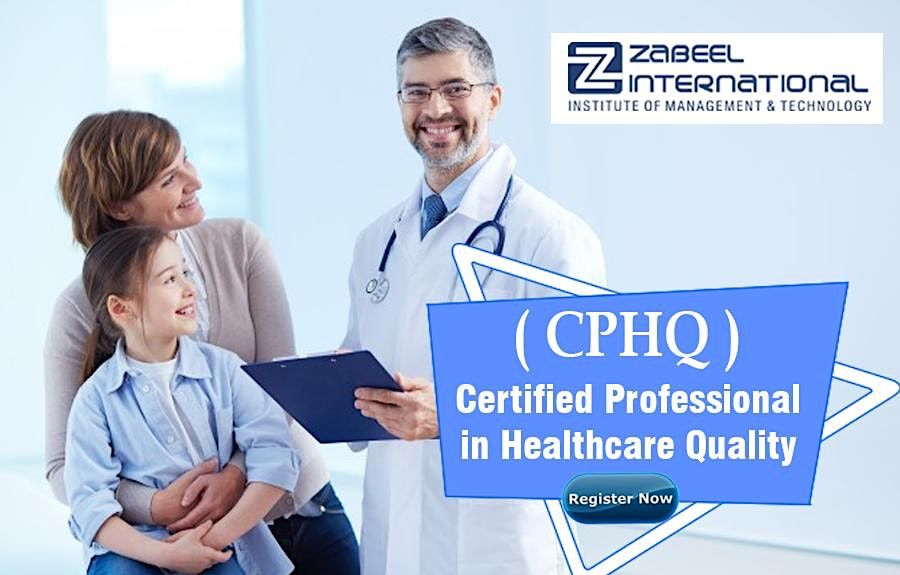 Certified Professional in Healthcare Quality (CPHQ) test preparation