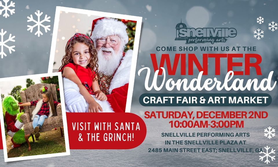 Winter Wonderland Craft Fair & Art Market, Snellville Performing Arts
