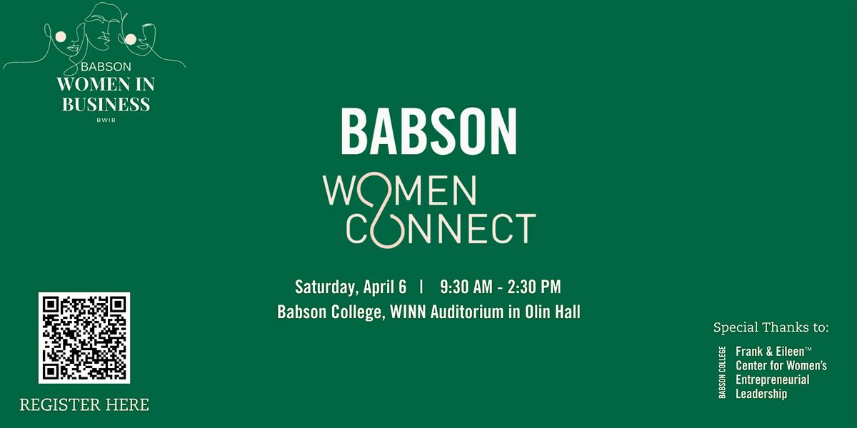 Babson Women Connect, Babson College, Wellesley, 6 April 2024 | AllEvents.in