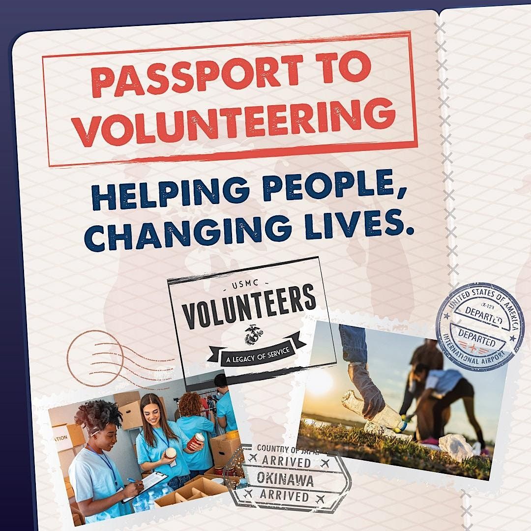 Passport to Volunteer, Camp Foster Marine and Family Programs Bldg. 445