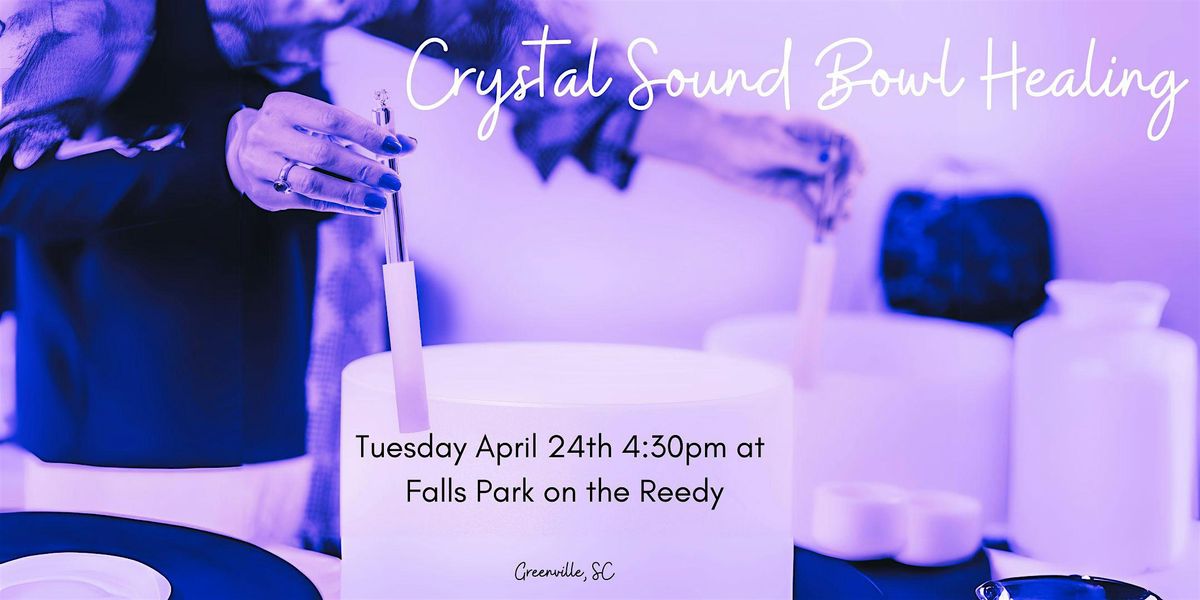 Greenville, SC Sound Bowl Healing Waterfalls, 601 S Main St
