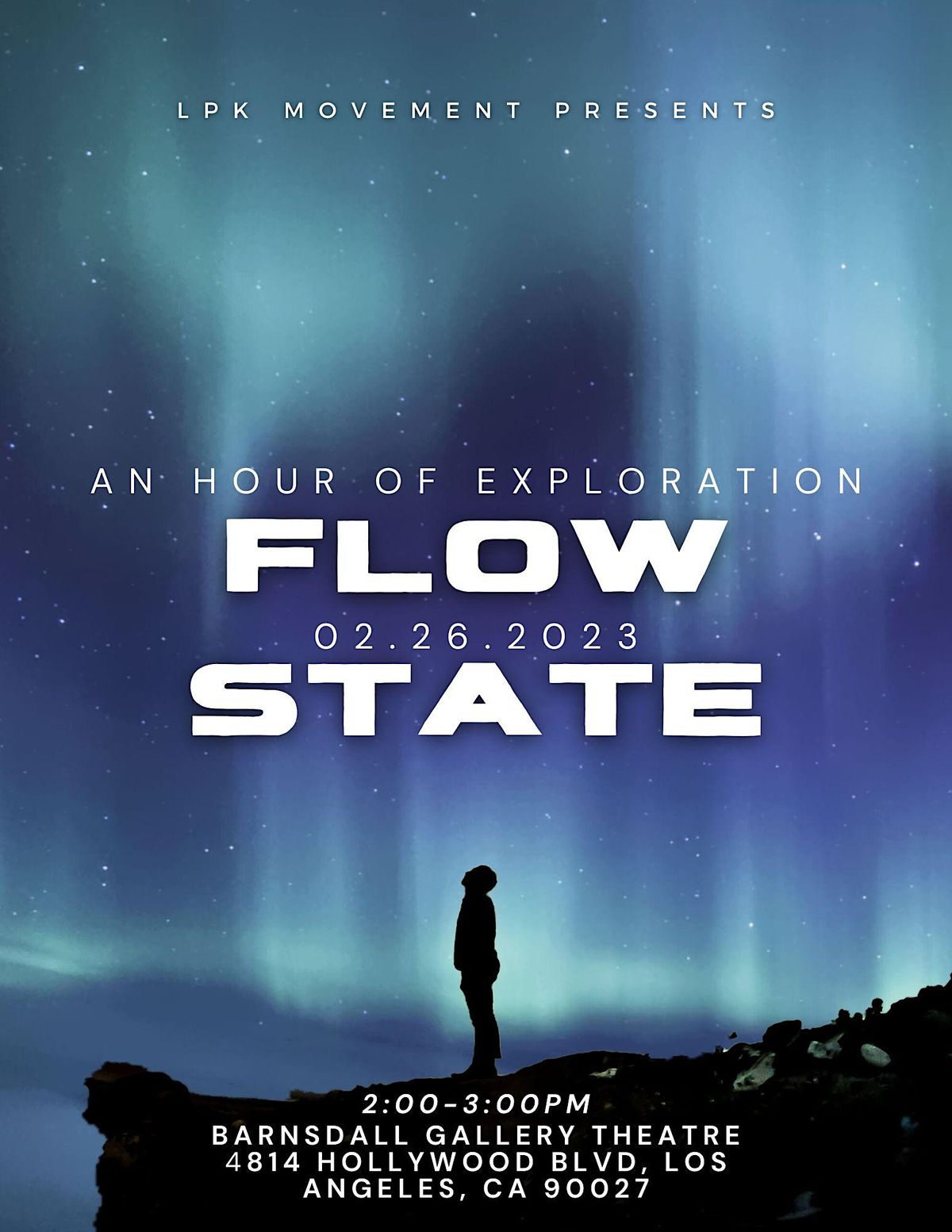 Flow State: An Hour of Exploration, Barnsdall Gallery Theatre, Los ...