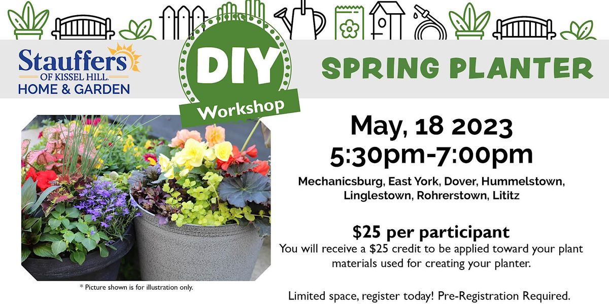 DIY Spring Planter (East York), Stauffers of Kissel Hill Home & Garden ...