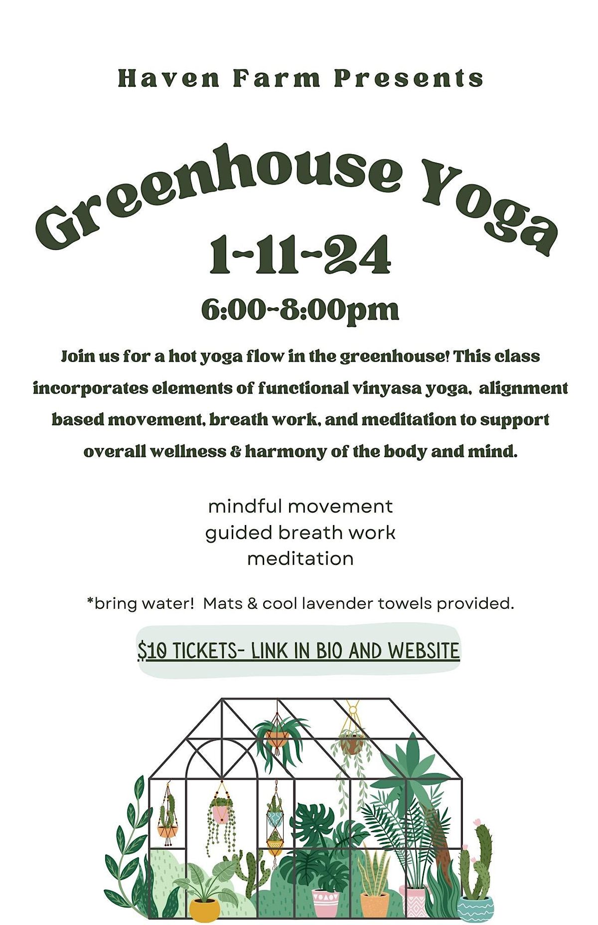 Hot Vinyasa Yoga in the Greenhouse + Social Hour with Taylor, Haven