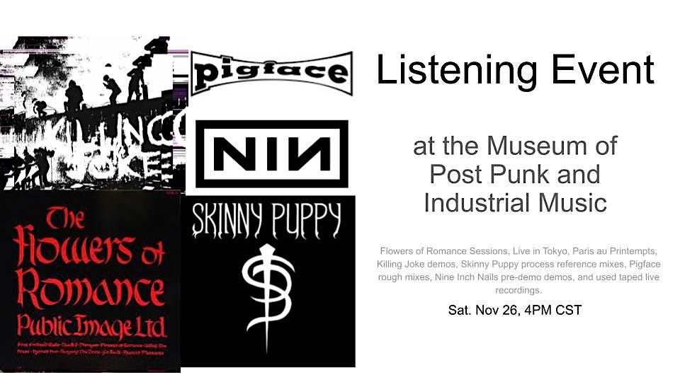 Listening Event at The Museum of Post Punk and Industrial Music