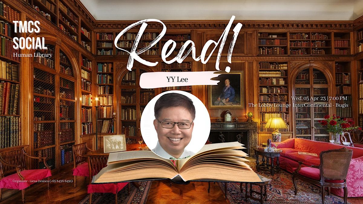 TMCS Human Library: YY Lee, 5 April | Event in Singapore | AllEvents.in