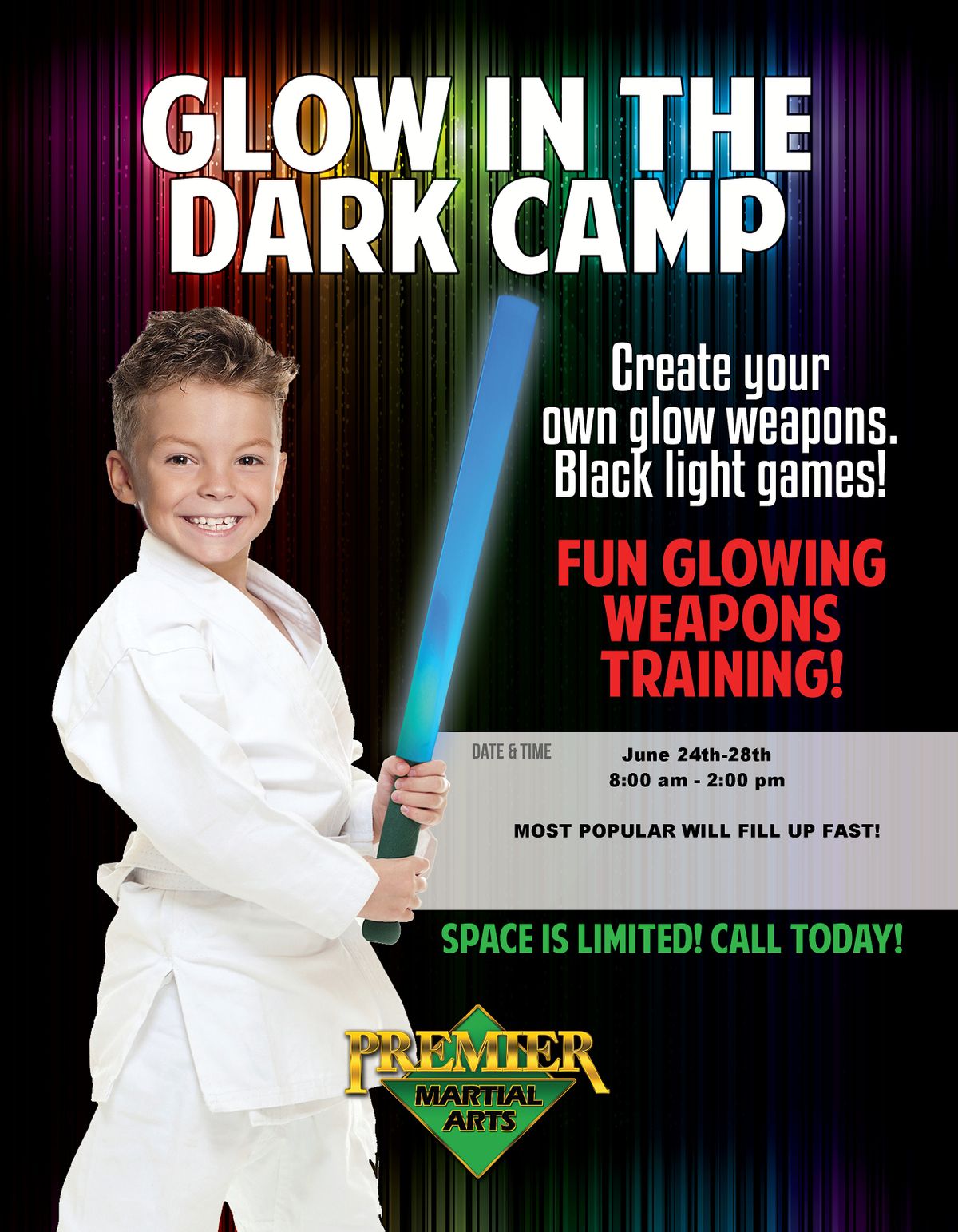 Glow in the Dark Weapons Camp Premier Martial Arts, Premier Martial