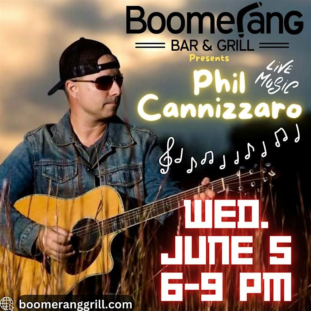 Live Music Phil Cannizzaro Boomerang Bar & Grill, The Harrisburg