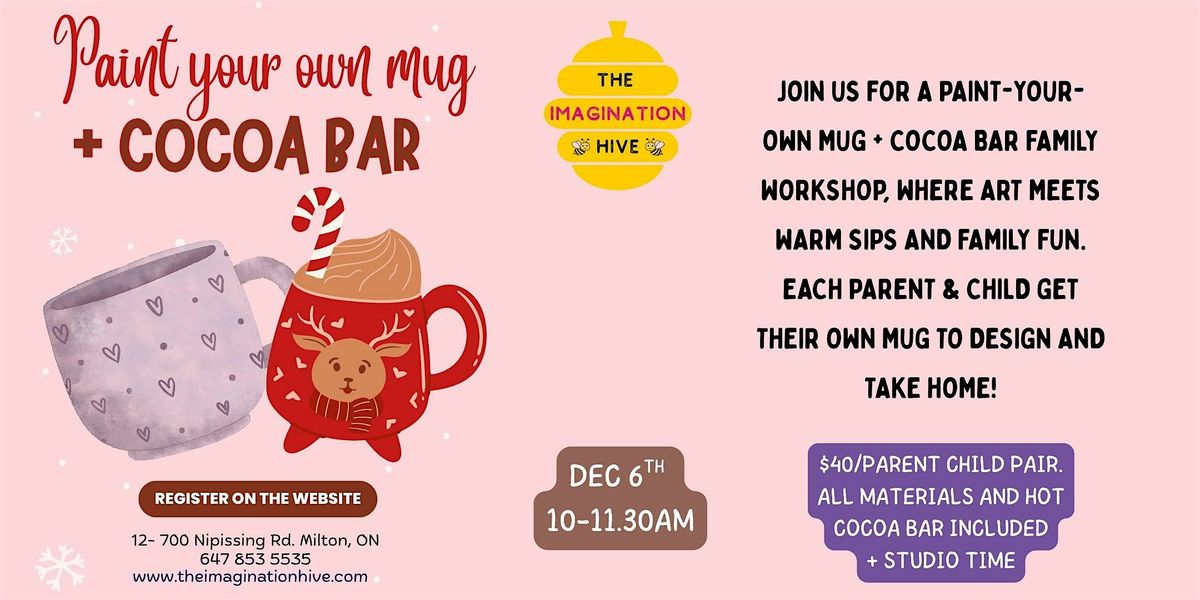 Paint-Your-Own Mug + Cocoa Bar, 6 December | Event in Milton | AllEvents