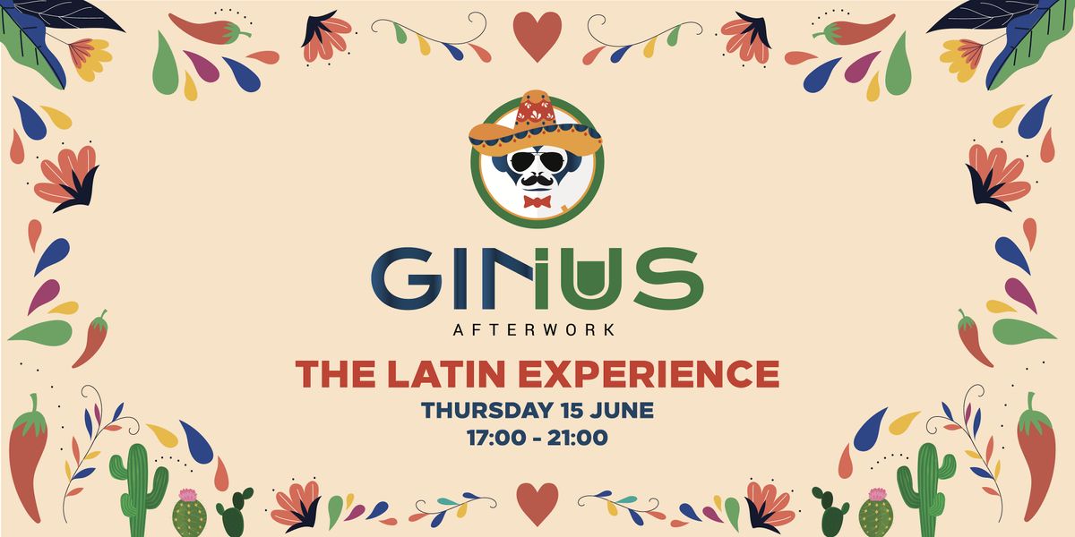 GINius Afterwork - The Latin Experience, 15 June | Event in Schiphol | AllEvents.in