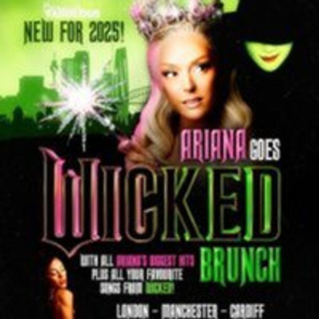 Ariana Goes Wicked Bottomless Brunch Show Cardiff, 13 December | Event in Cardiff | AllEvents