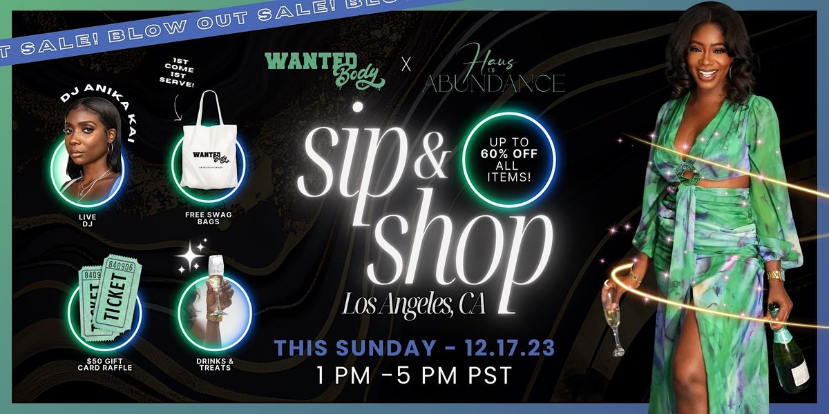 Wanted Bodys Sip & Shop Event, Conscious Curls, Sunset Boulevard, West