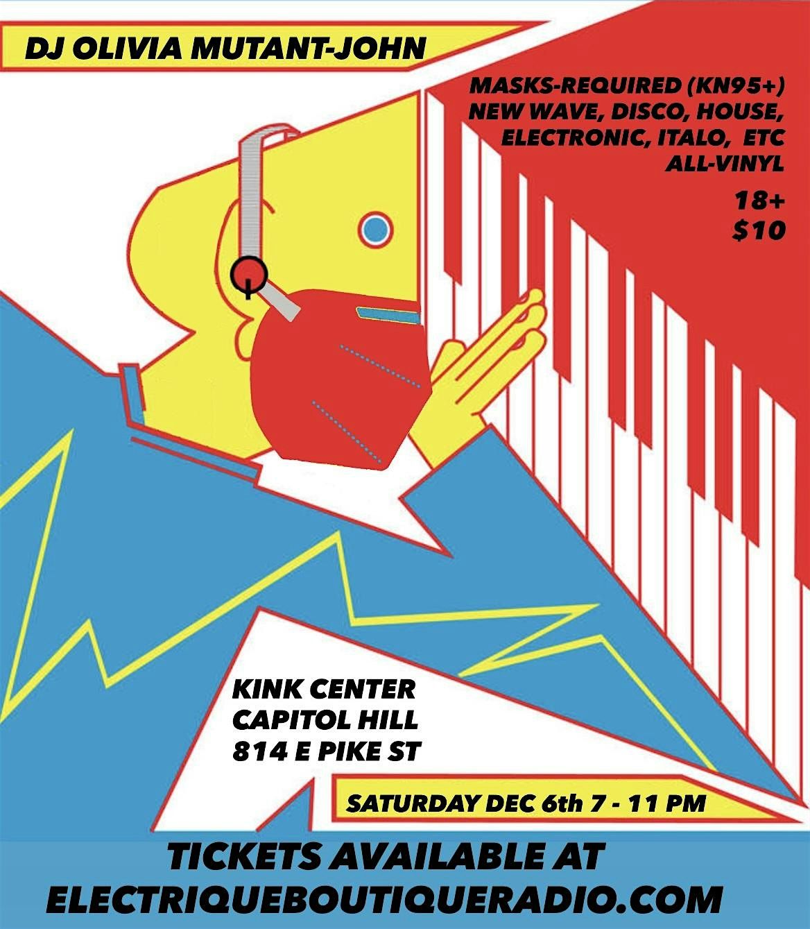DJ OLIVIA MUTANT-JOHN: A MASKS-REQUIRED DANCE PARTY, 6 December | Event in Seattle | AllEvents