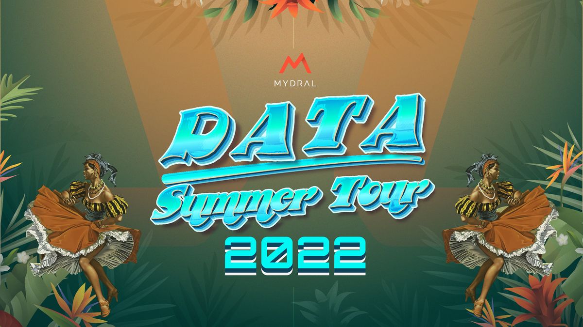 Data Summer Tour 2022, Mydral, Paris, July 28 to August 25 AllEvents.in