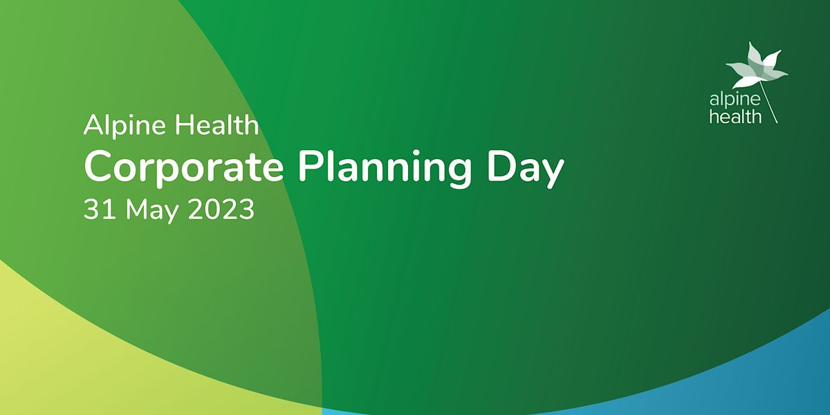 2023 Alpine Health Corporate Planning Day, Club Savoy, Myrtleford, 31