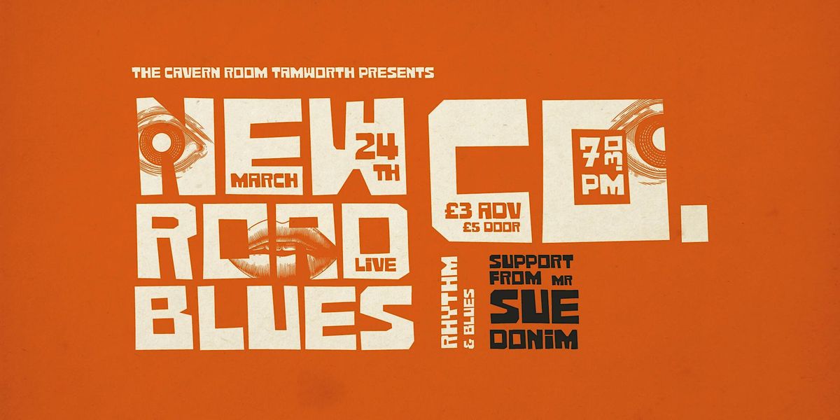 New Road Blues Co. Live The Cavern With Support From Sue Donim