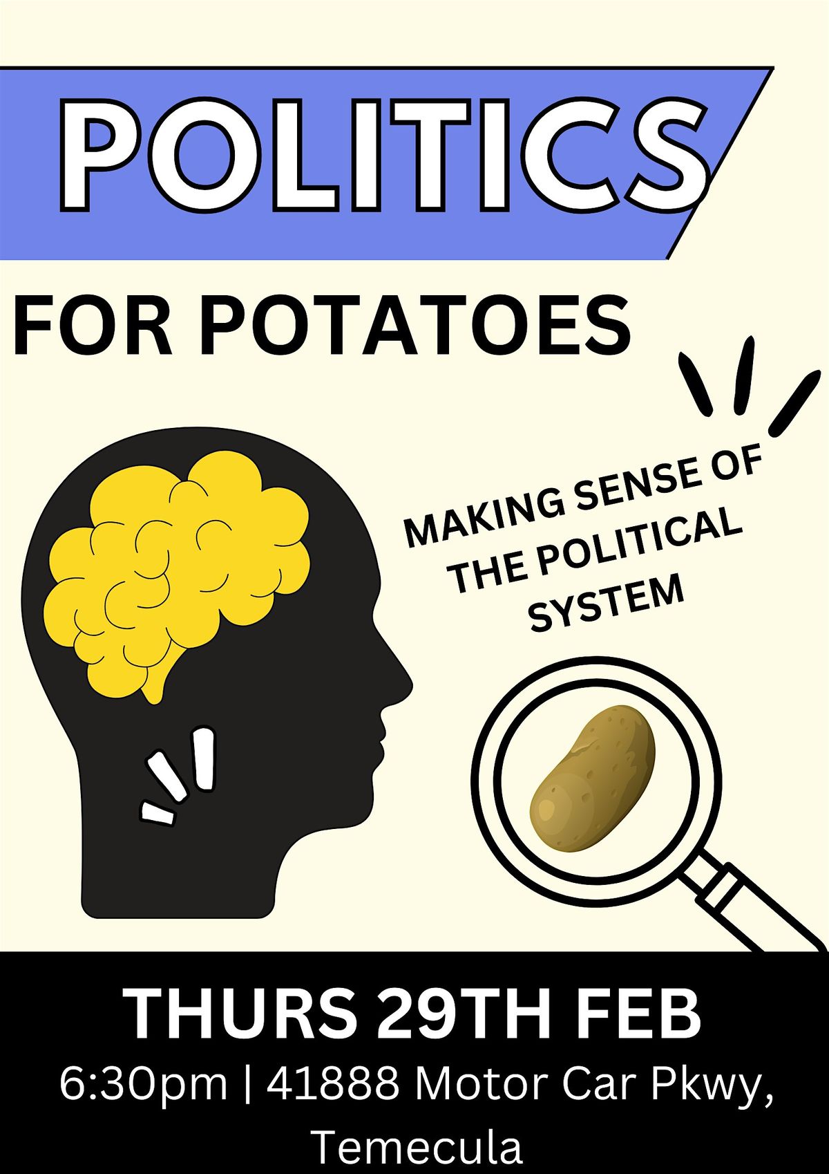 Politics for Potatoes Making sense of the political system, MSJC