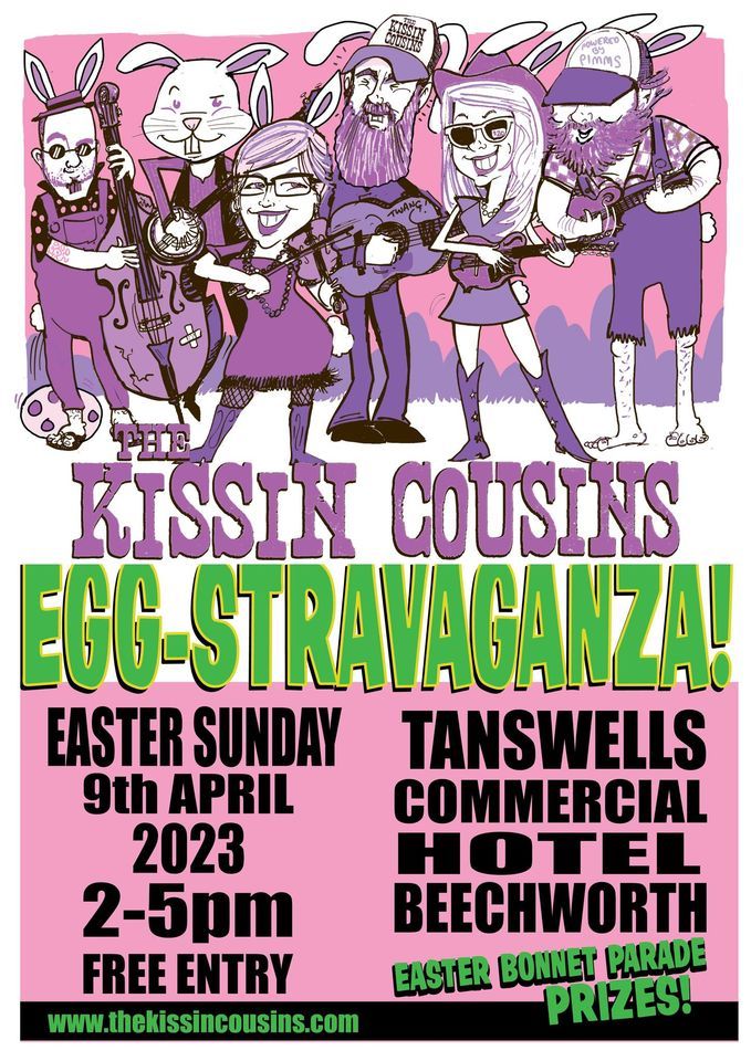 Easter Sunday With The Kissin Cousins! (FREE), Tanswells Hotel