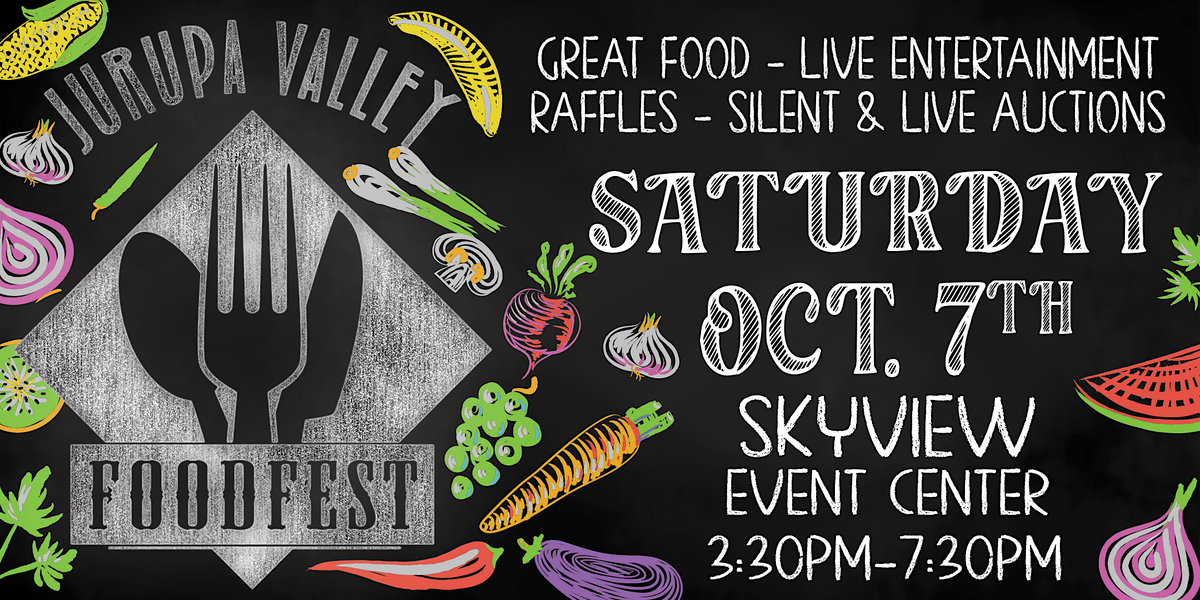 24th Annual Jurupa Valley Food Fest, Skyview Event Center, Jurupa