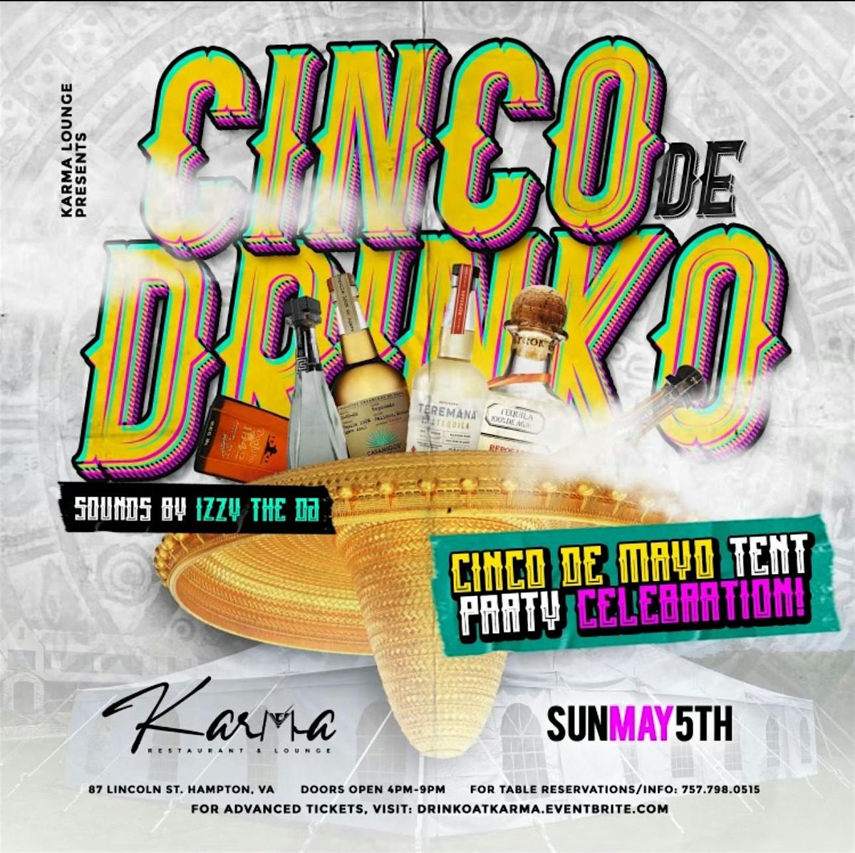 Cinco De Drinko Tent Party, Karma Restaurant & Lounge, Hampton, 5 May