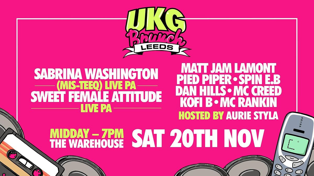 UKG Brunch - Leeds