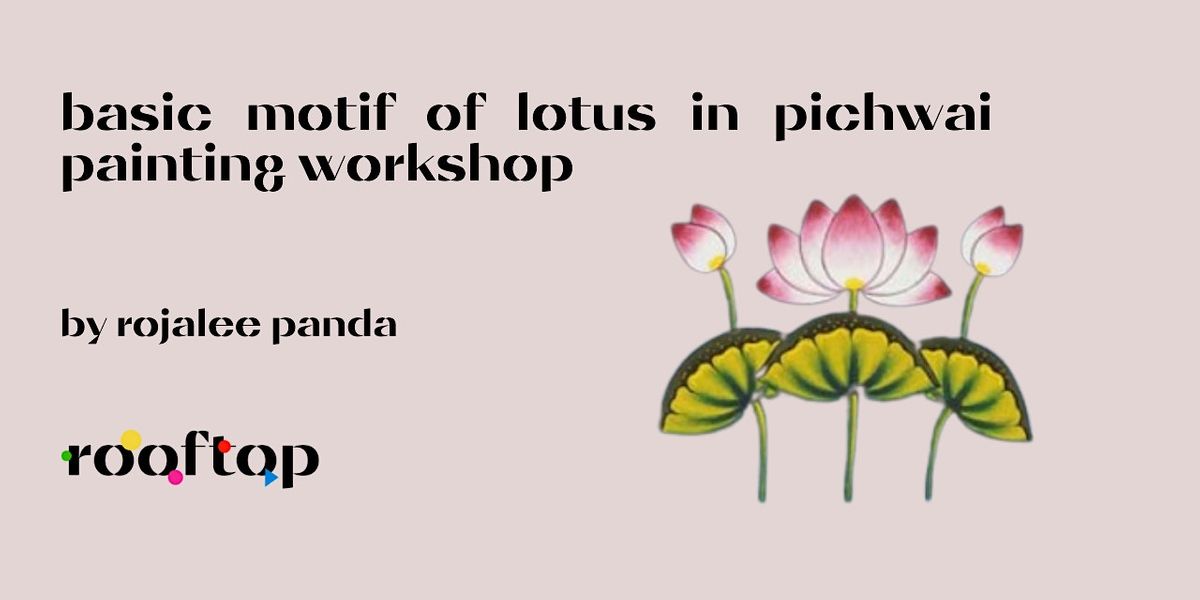 Basic motif of Lotus in Pichwai Painting November 22 2022