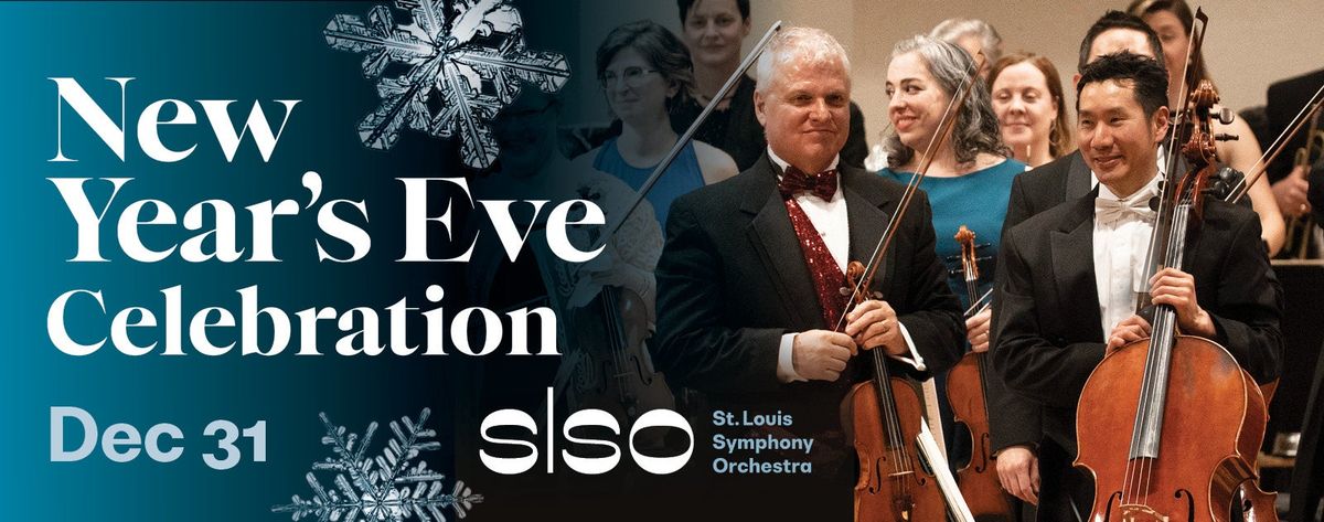 St Louis Symphony - New Years Eve Celebration at Powell Symphony Hall, 31 December | Event in St. Louis | AllEvents