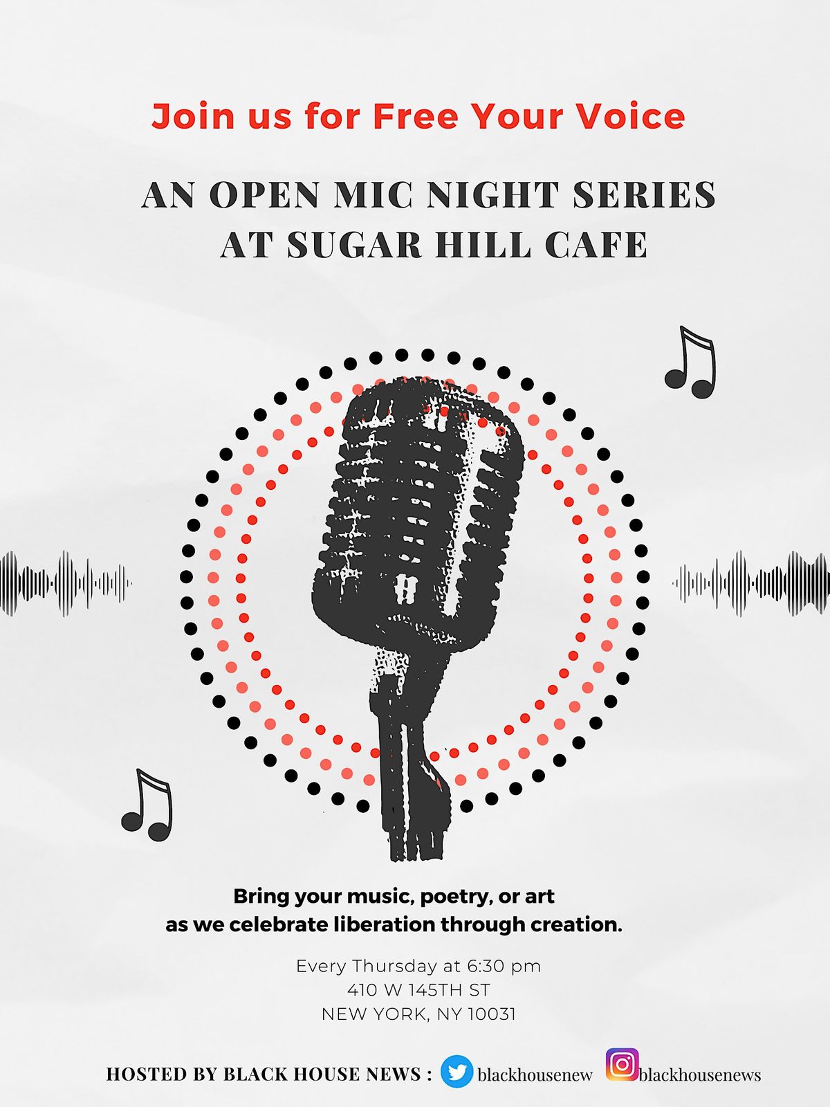 FREE YOUR VOICE OPEN MIC Sugar Hill Cafe, Sugar Hill Cafe, New York