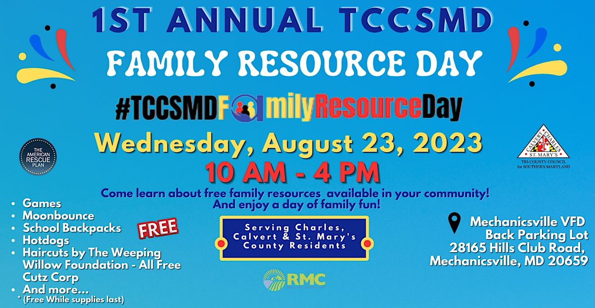 1st ANNUAL TCCSMD Family Resource Day, 21865 Hills Club Rd