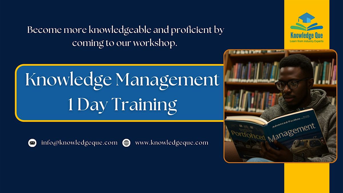 Knowledge Management 1 Day Workshop in Charlotte, NC | Event in Charlotte | AllEvents