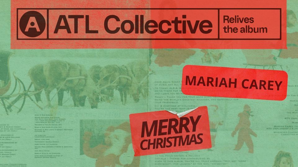 ATL Collective Relives Mariah Careys Merry Christmas Album, Center