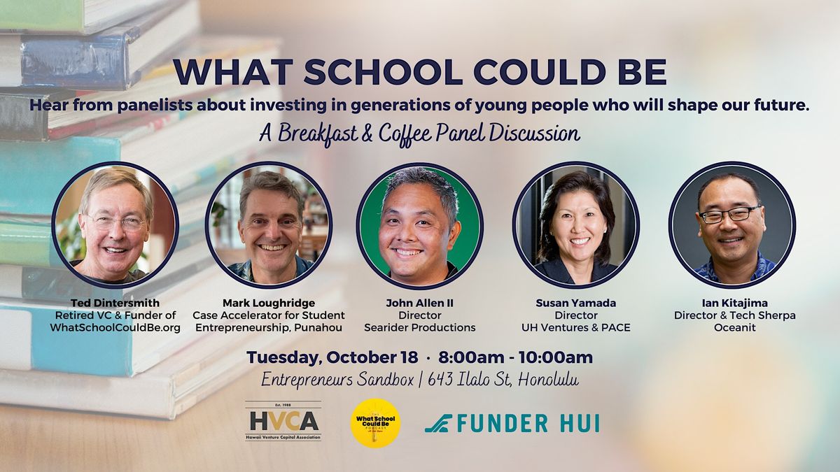 What School Could Be | Breakfast & Coffee Panel Discussion