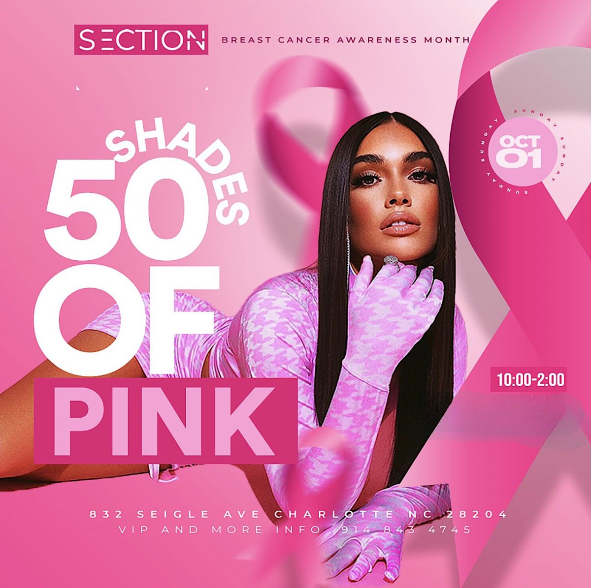 50 shades of pink! Breast cancer awareness month! Ladies free all night with RSVP, Section