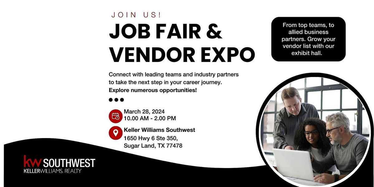 Job Fair & Vendor Expo, Keller Williams Southwest, Sugar Land, 28 March