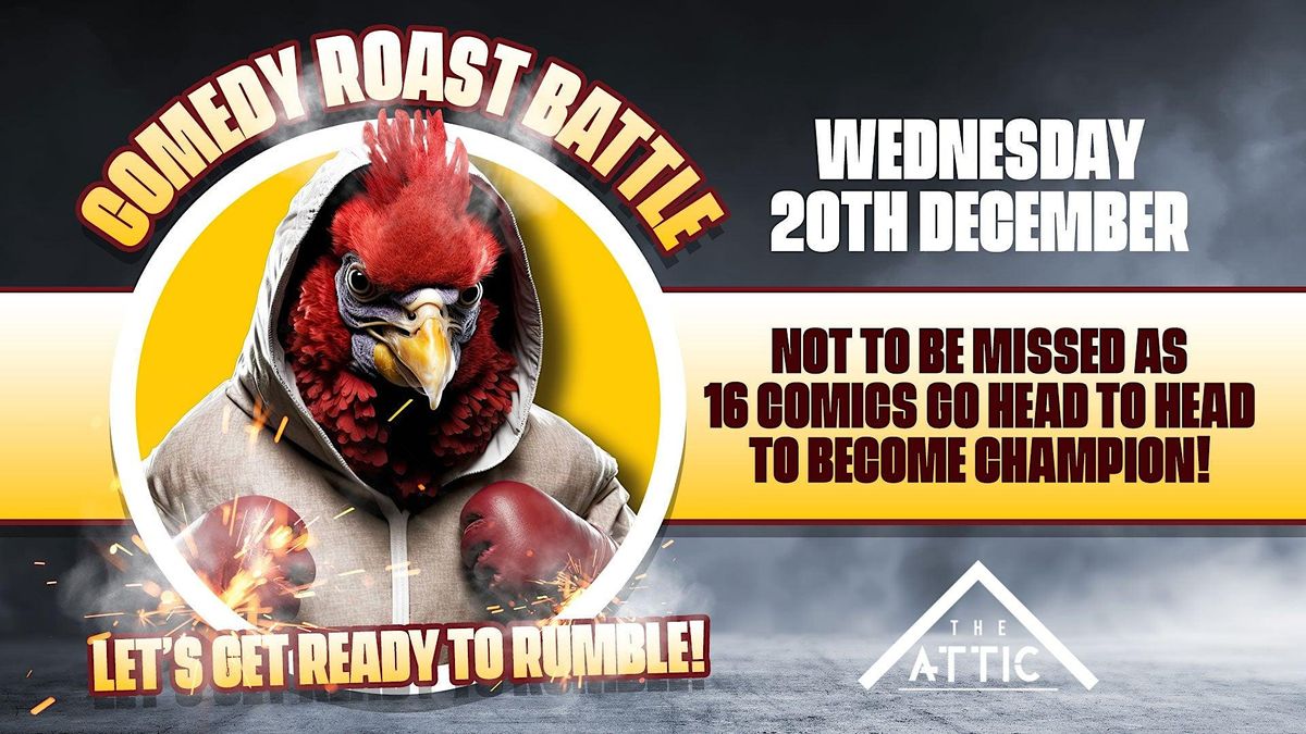 Comedy Roast Battle Southampton, The Attic Southampton, Totton