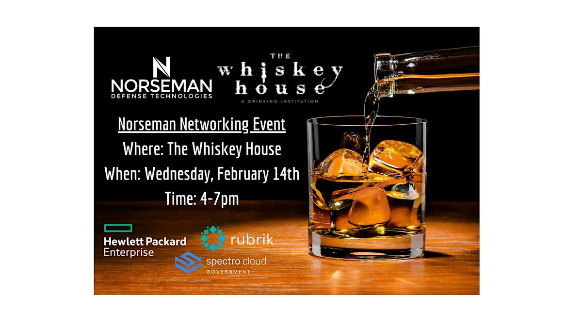 AFCEA WEST Norseman Networking Event, The Whiskey House, San Diego