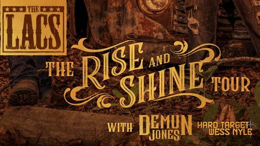 The Lacs At Riverfront Live Postponed Riverfront Live Cincinnati 12 February To 13 February