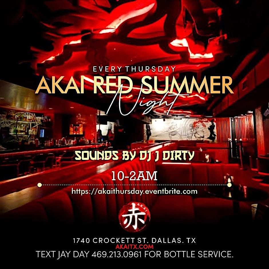 AKAI SPEAKEASY RED SUMMER NIGHTS (Every Thursday) | Event in Dallas | AllEvents