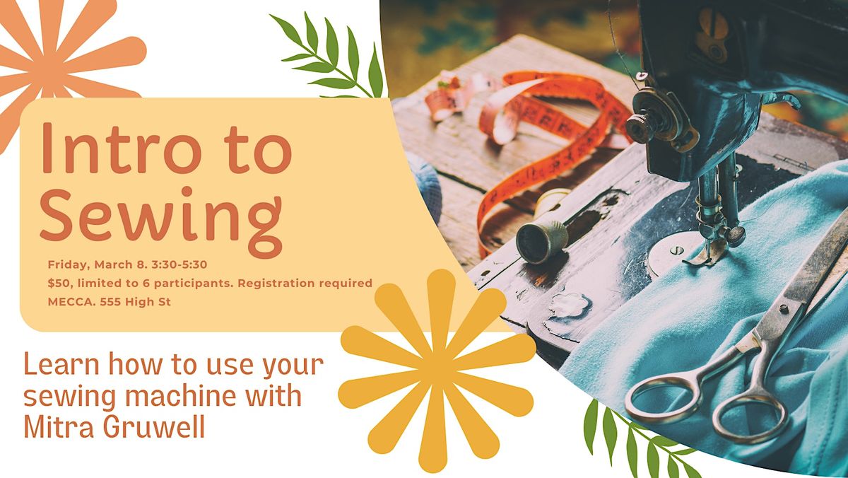 Introduction to Sewing, MECCA, Eugene, 8 March 2024 AllEvents.in