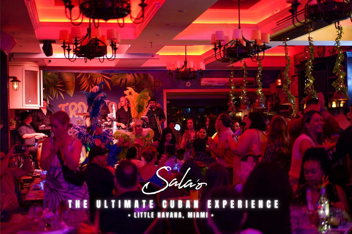 TROPICANA NIGHTS SALAO MIAMI, Sala'o Cuban Restaurant & Bar, Miami