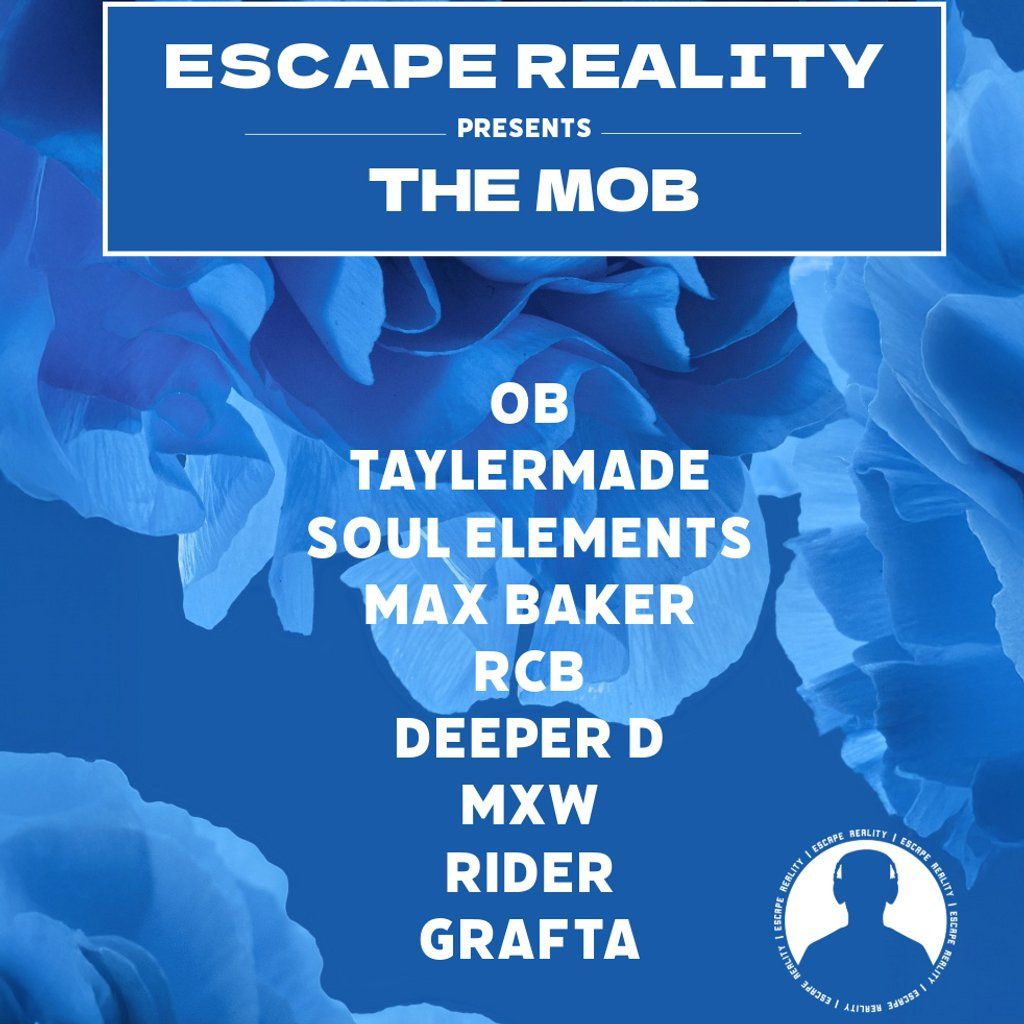 Escape Reality Presents: The Mob | Event in London | AllEvents