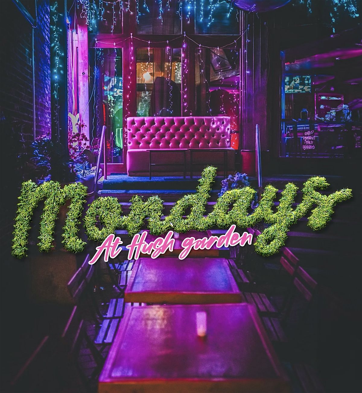 Mondays At Hush Garden (in Maspeth) | Event in Queens | AllEvents