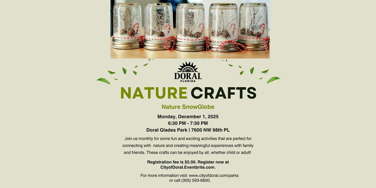 December Nature Craft- Nature SnowGlobe, 1 December | Event in Doral | AllEvents