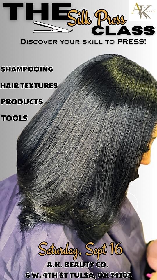 The SILK PRESS Class, 6 W 4th St, Tulsa, September 16 2023 AllEvents.in