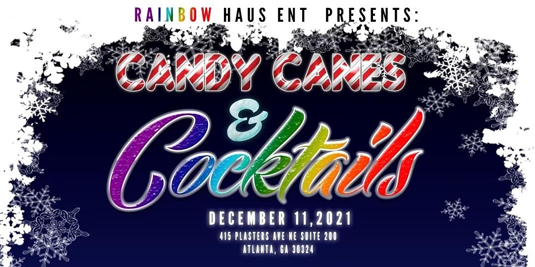 One Night ONLY ! Candy Canes and Cocktails., DT Studio, Atlanta