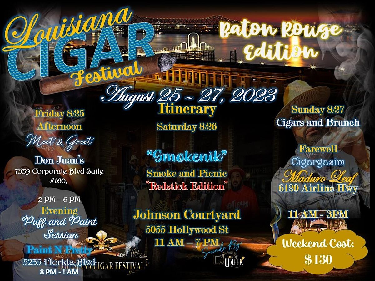 Louisiana Cigar Festival 2023, Baton Rouge, 25 August to 27 August AllEvents.in
