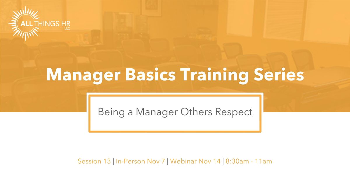 Being a Manager Others Respect, 7 November | Event in Lynnwood | AllEvents